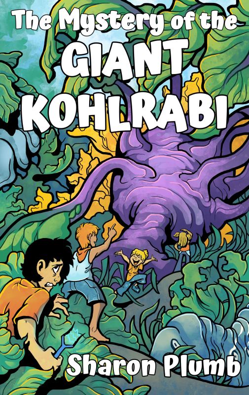 Cover of They Mystery of the Giant Kohlrabi, by Sharon Plumb
